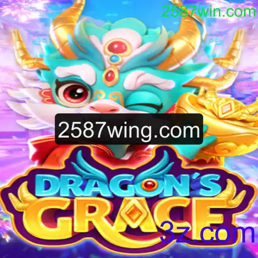 Descubra o Fascinante Mundo de DragonsGrace e Como Ganhar em 2587win.com